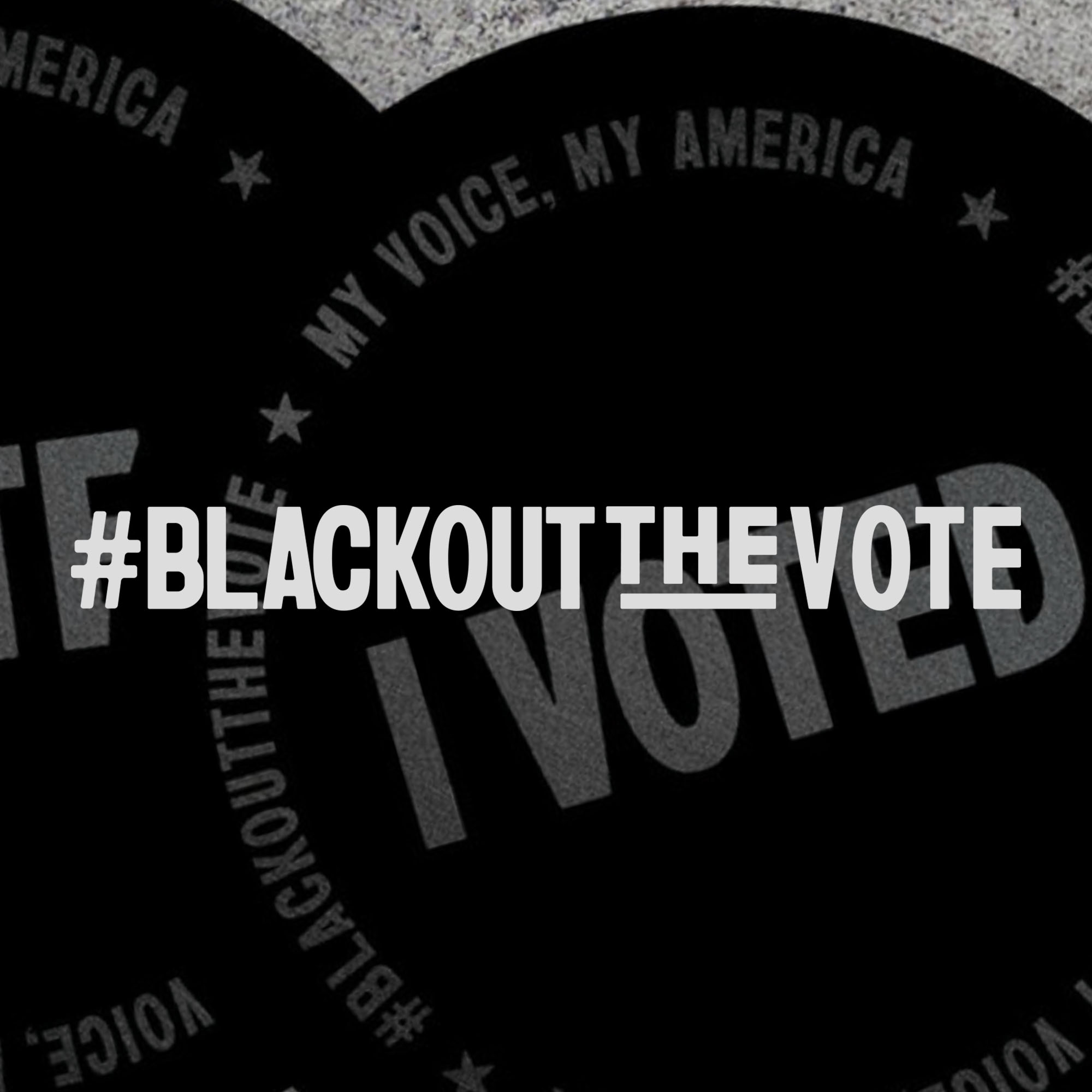 #BlackoutTheVote with two 